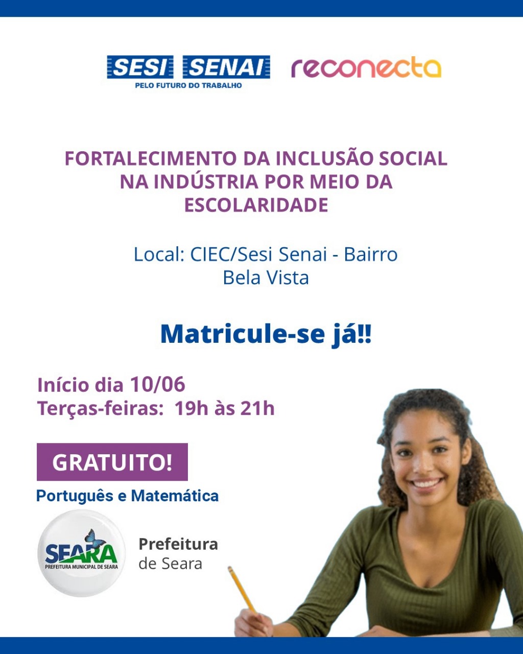 Seara: matrículas gratuitas para o programa Reconecta
